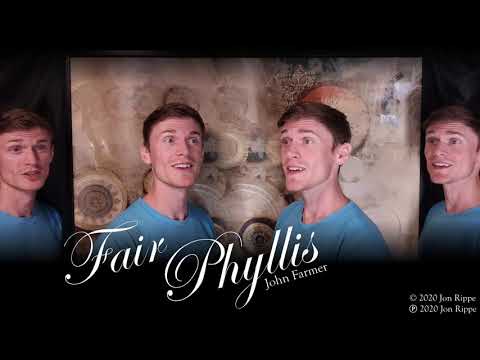 Fair Phyllis - John Farmer
