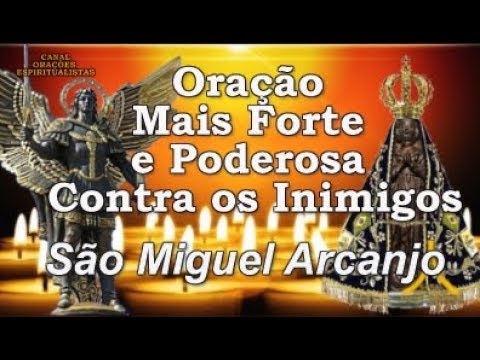 The Strongest and Most Powerful Prayer Against Enemies - Saint Michael the Archangel (99 times)