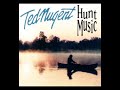 Ted Nugent's Hunting Music bonus tracks ''Physics of Spirituality'' 2004
