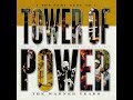 So Very Hard To Go de Tower Of Power