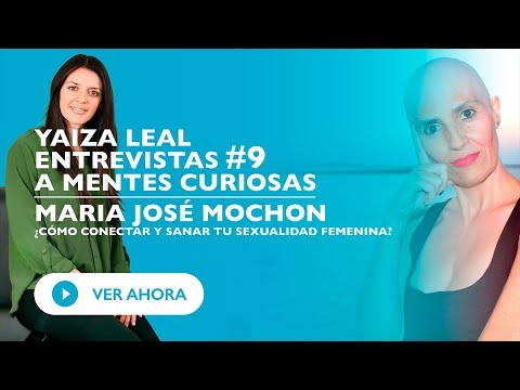 ¿Cómo conectar y sanar tu sexualidad femenina? Yoga tántrico
