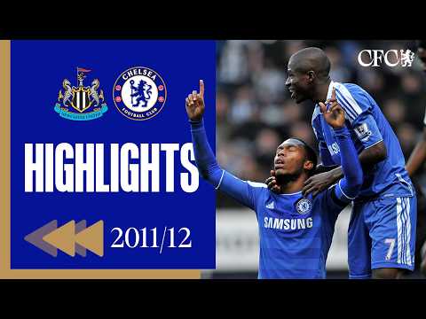 ⏪️ Newcastle 0-3 Chelsea | Highlights - REWIND | Premier League 2011/12