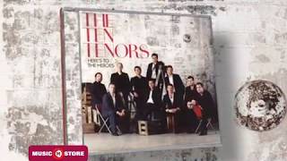 The Ten Tenors Here's To The Heroes (2007)
