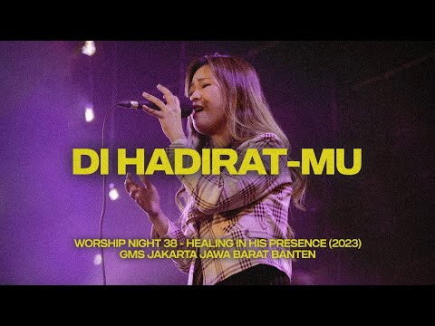 DI HADIRAT-MU - WORSHIP NIGHT 38 (2023)