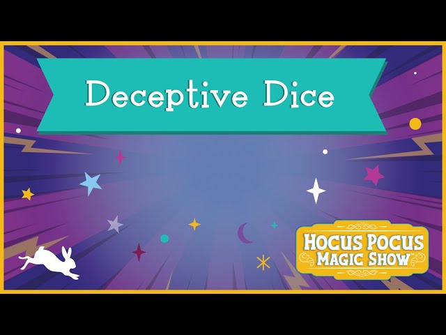 Deceptive Dice