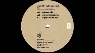 Jeff Sharel - Time Condition (Aqua Bassino Remix)