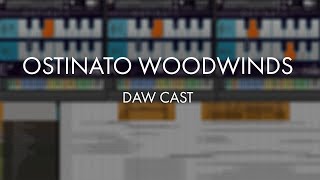 Video thumbnail for Ostinato Woodwinds - DAW cast by Sonokinetic BV