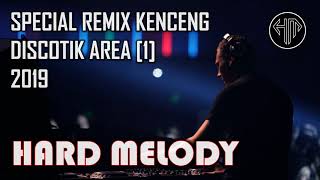 Download lagu SPECIAL HARD MELODY ●REMIX SUPER KENCENG 1● NONSTOP TERBARU 2021 mp3