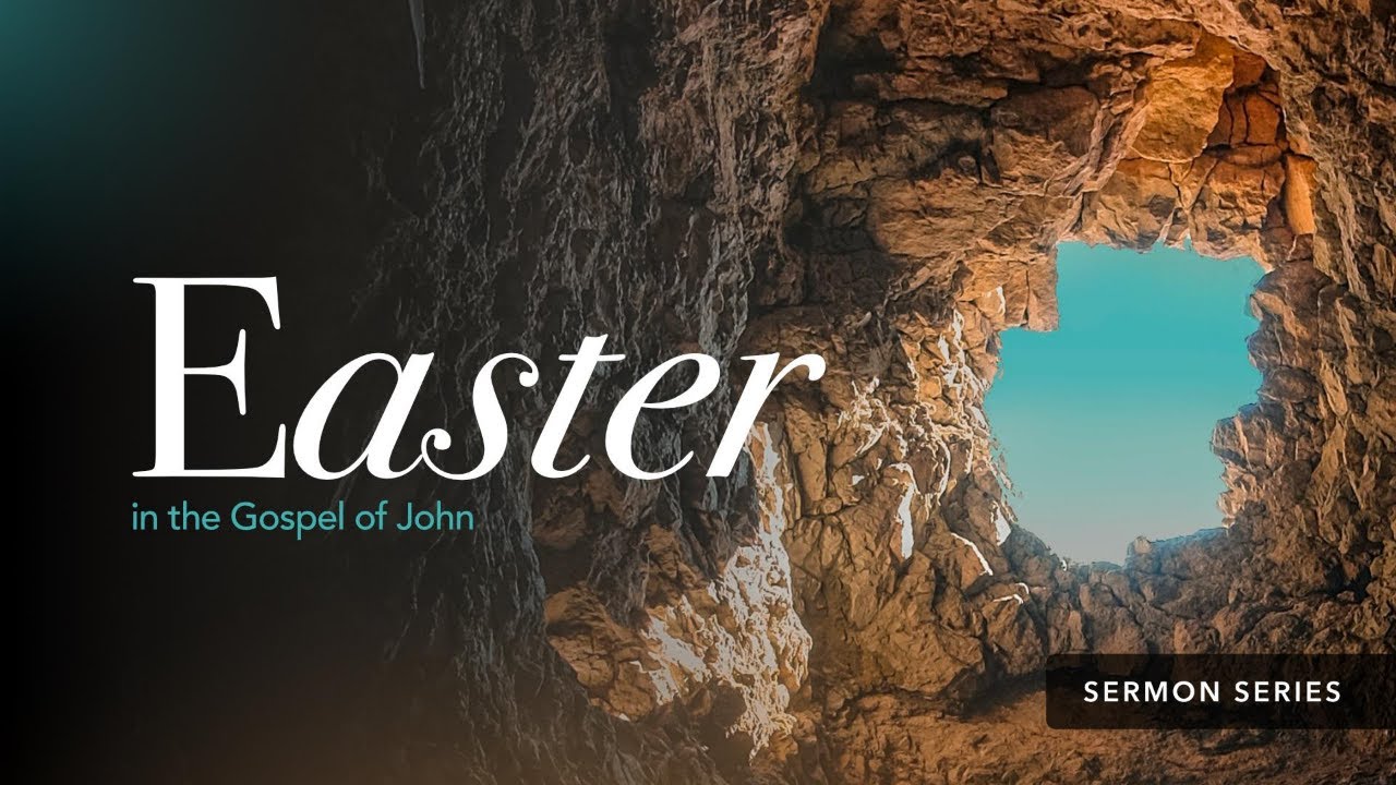 Easter in the Gospel of John