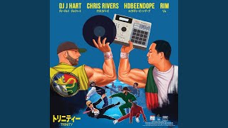 Trinity (feat. Chris Rivers, HDBeenDope &amp; Rim)