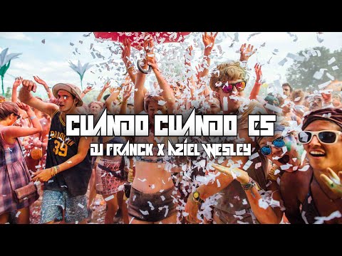J King y Maximan - Cuando Cuando Es (DJ Franck X Aziel Wesley Street Remix 2022)