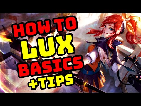 How to LUX - Basics Guide