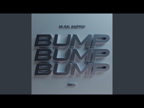Bump Bump Bump (Bom Bom)