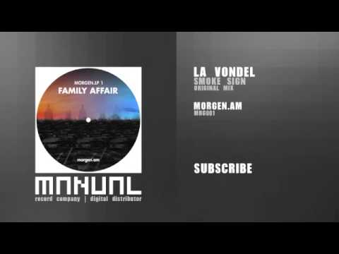 La Vondel - Smoke Sign