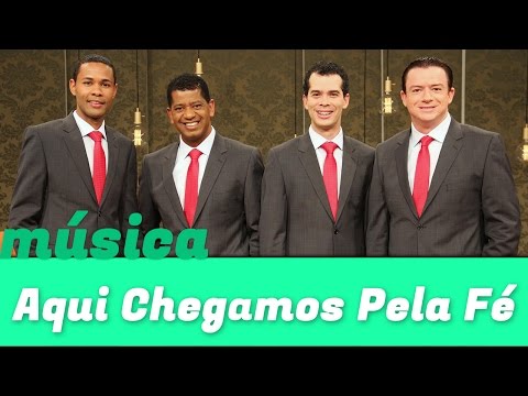 Aqui Chegamos Pela Fé