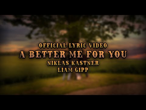 A Better Me For You - Niklas Kastner