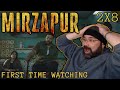 MIRZAPUR SEASON 2 EPISODE 8 CHAUCHAK AMERICAN FIRST TIME WATCHING REACTION