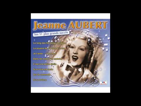 Jeanne Aubert - Je t’aime... c’est tout