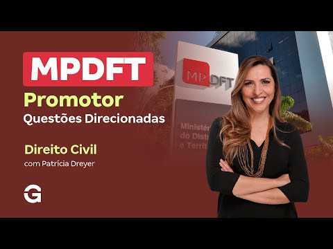 Concurso MPDFT Promotor | Direito Civil em Questões Direcionadas