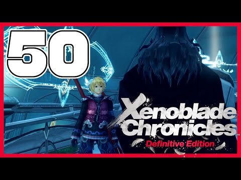 Soaking in our Feelings | Xenoblade Chronicles DE | 50