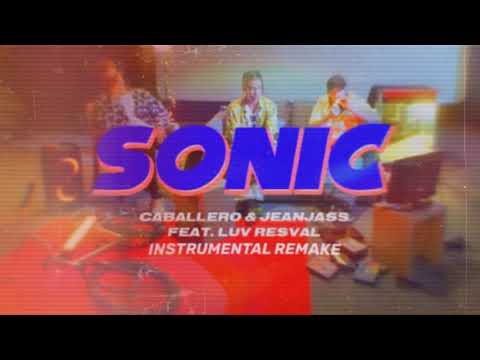 Caballero & JeanJass x Luv Resval - SONIC (Instrumental Remake)