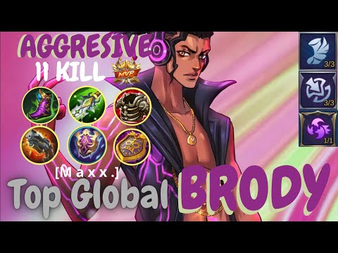 BEST BUILD BRODY SEASON 21- TOP GLOBAL BRODY  GAMEPLAY 2021 by M a x x . - Mobile Legends