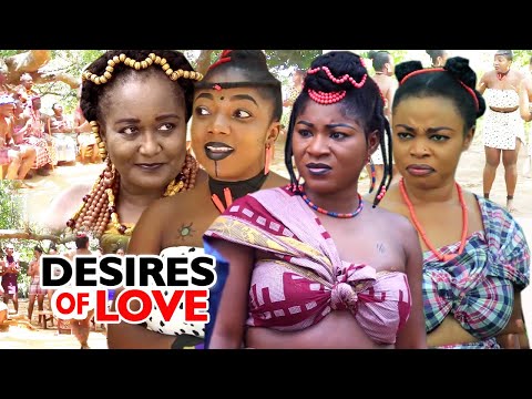 DESIRES OF LOVE SEASON 1&2 "FULL MOVIE" - (Destiny Etiko) 2020 Latest Nollywood Movie Full HD