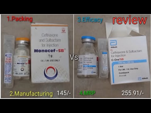 Monocef-SB injection Vs C-one SB injection review/aristo Vs Abbott/difference