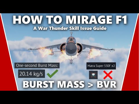 How to Master the Mirage F1 - A War Thunder Skill Issue Guide