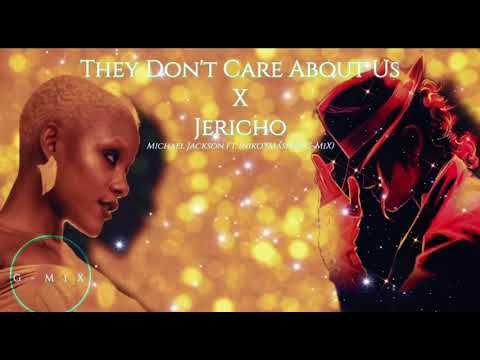 Micheal Jackson Ft. Iniko - They Don’t Care About Us X Jericho (Mashup G-Mix)