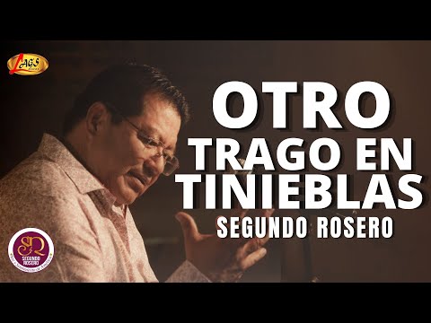 Otro Trago Segundo Rosero - Full Pasillos Y Vals