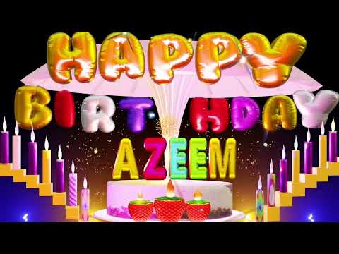 Azeem Happy Birthday Song | Happy Birthday To You #azeem #birthdaysong #happy