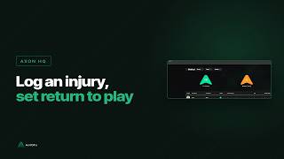How to Log an Injury and Set Return to Play | Axon HQ
