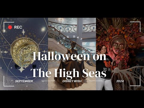 Thumbnail for Halloween on the High Seas | Port Canaveral | Embarkation Day | September 2024 | Disney Wish