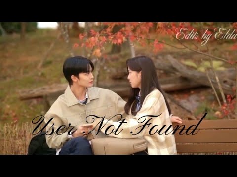 User Not Found(2021) || Mix Songs || Yoo Min Jae X Shin Yi Joon [FMV] K-Drama