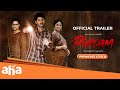 PINDAM Tamil Trailer | Srikanth | Khushi Ravi | Eswari Rao| Saikiran Daida | Premiering on aha Tamil