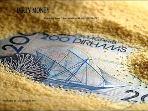 [[ Slim Rabid Wave FeaT mister Ach(problématic)__# DIRTY MONNEY#....!!.wmv