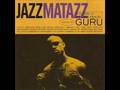 Guru feat Kenny Garrett - for you