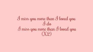 Miss You More- Katy Perry w/lyrics