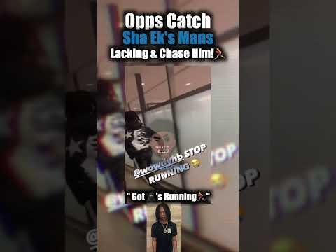 Opps Catch Sha Ek's Mans Wowdy Lacking!😳