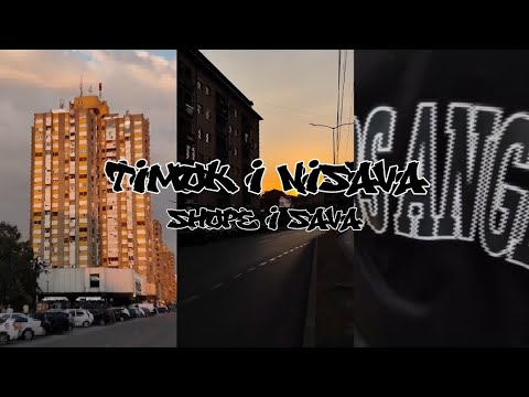 Shope x Sava - Timok i Nišava (Official Music Video)