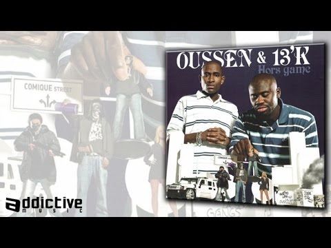 Oussen & 13K - Le délire est militaire