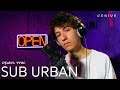 Sub Urban "Cradles" (Live Performance) | Open Mic