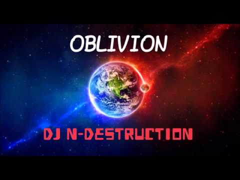 Dj N-DESTRUCTION - OBLIVION (MMJ)