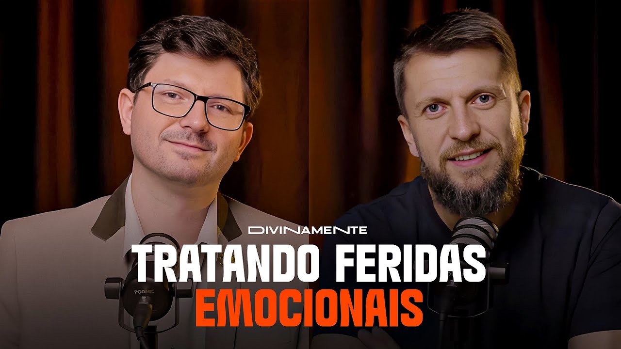 Existem FERIDAS Emocionais que os Remédios NÃO Tratam | Podcast Divinamente - Felipe Batistela