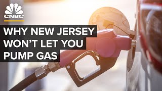 Why New Jersey Doesn’t Let People Pump Their Own Gas