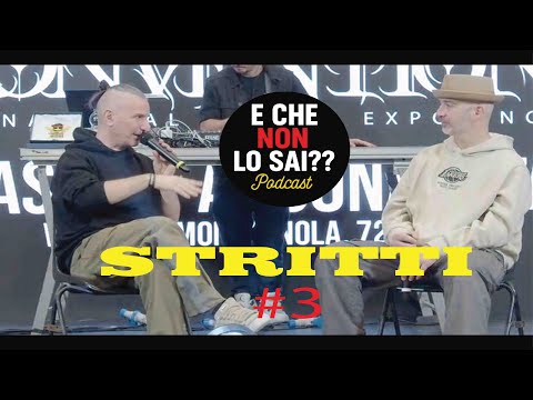 E CHE NON LO SAI #3 MX INTERVISTA STRITTI