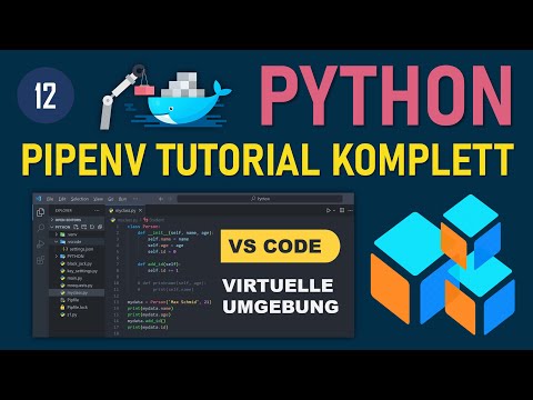 Visual Studio Code & Pipenv Tutorial – Komplette Einrichtung Virtuelle Python Umgebung installation