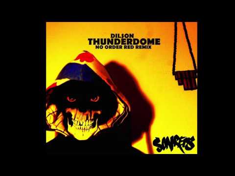 NO ORDER: Dilson - Thunderdome (No Order RED remix)