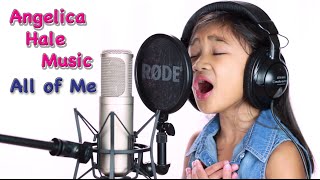 Video thumbnail of "All of Me Female Cover of John Legend by Angelica Hale (7 years old)"